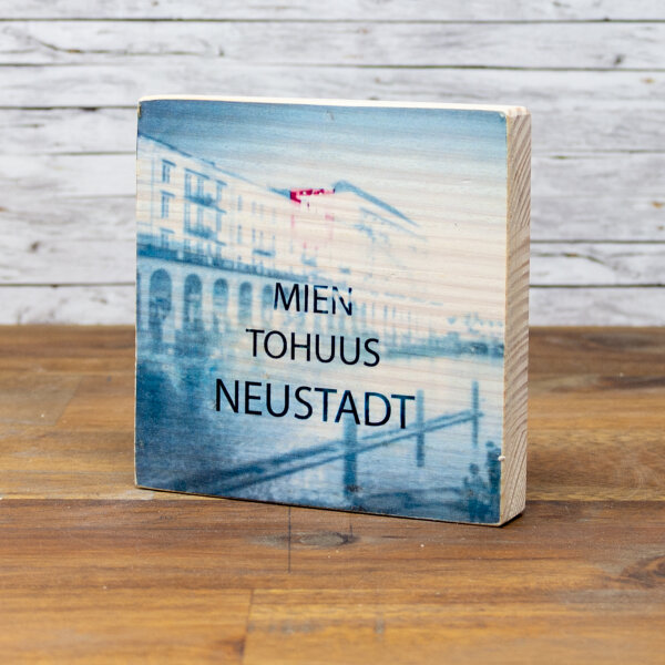 Holzbild - MIEN TOHUUS - Neustadt 10x10 cm