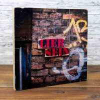 Holzbild - Lieb Sein (Rot) 20x20 cm